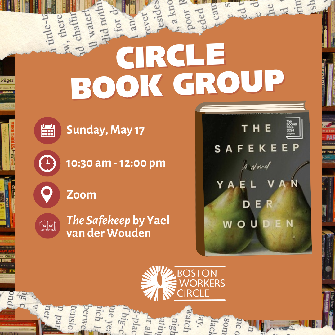 square graphic that says 'Circle Book Group | Sunday, May 17 | 10:30 am - 12:00 pm | Zoom | The Safekeep by Yael van der Wouden' with an image of the book cover