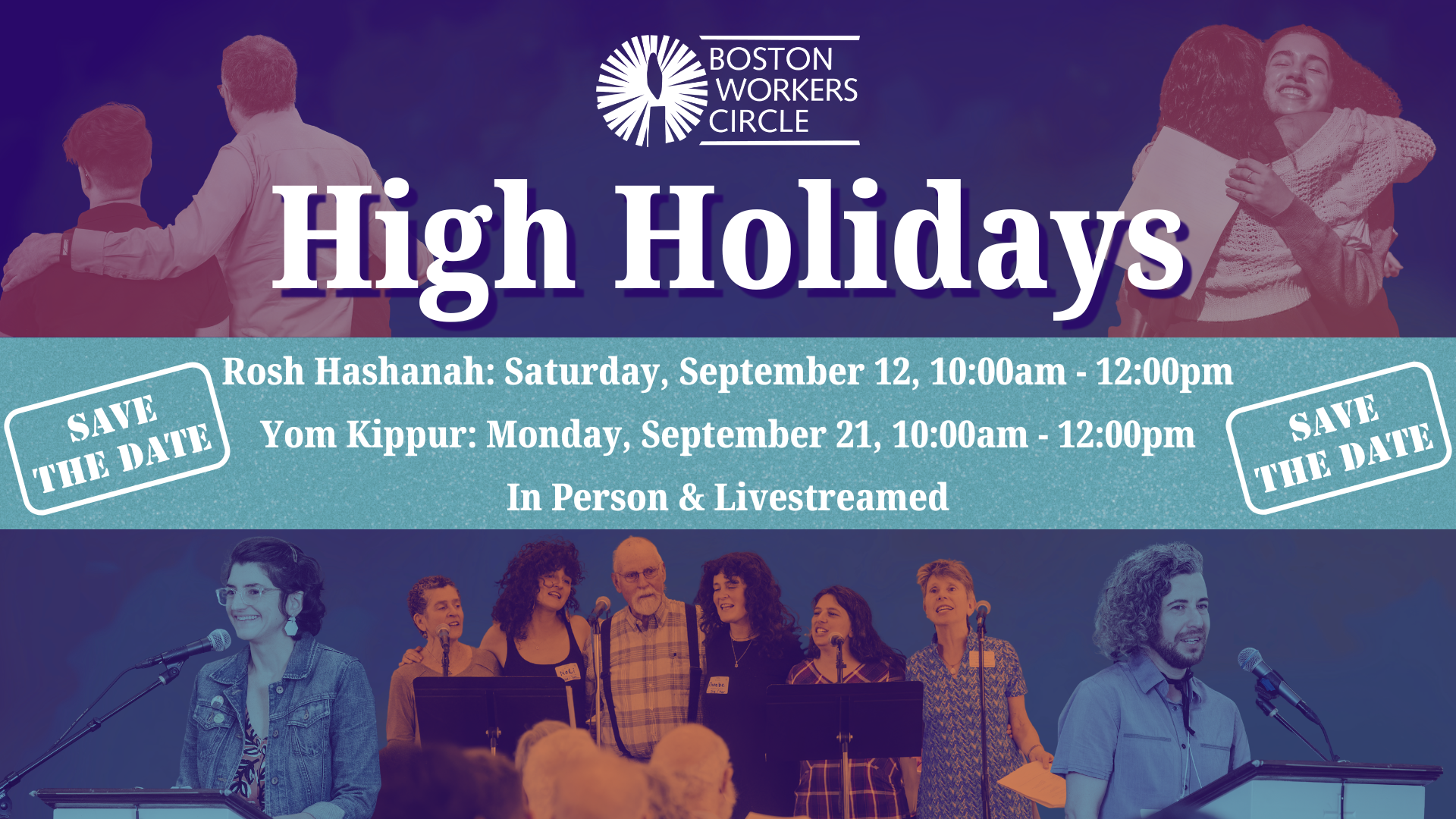 graphic that says 'Boston Workers Circle High Holidays | Secular, Social Justice, Jewish Community | Rosh Hashanah: Saturday, September 12, 10:00am - 12:00pm | Yom Kippur: Monday, September 21, 10:00am - 12:00pm | In Person & Livestreamed'